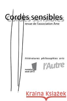 Cordes sensibles: Revue de l'AME Ghitti, Jean-Marc 9781511976947 Createspace - książka