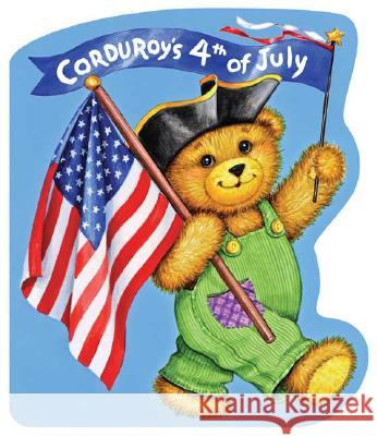 Corduroy's Fourth of July Don Freeman Lisa McCue Don Freeman 9780670061594 Viking Children's Books - książka