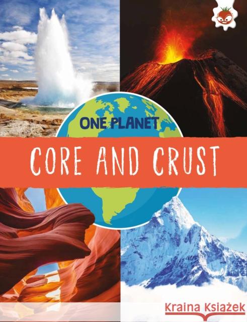 Core and Crust    9781914087936 Hungry Tomato Ltd - książka