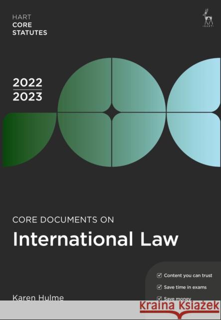 Core Documents on International Law 2022-23 Karen (University of Essex, Colchester, UK) Hulme 9781509960668 Bloomsbury Publishing PLC - książka