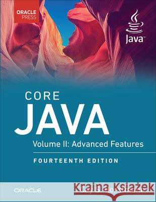 Core Java, Volume II: Advanced Features Cay Horstmann 9780135558690 Oracle Press - książka
