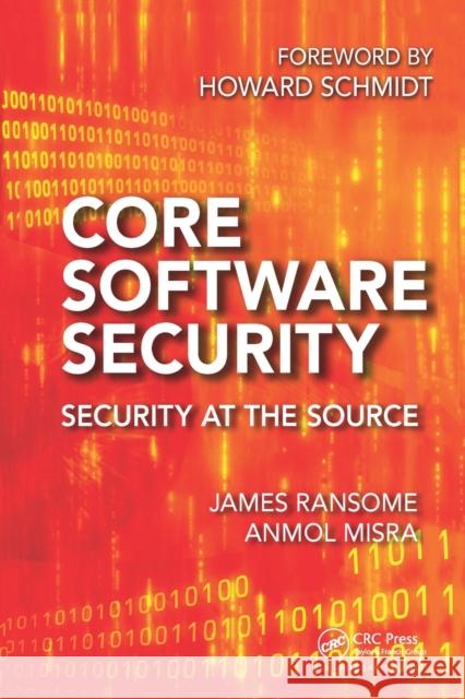 Core Software Security: Security at the Source James Ransome Anmol Misra 9781032027418 Auerbach Publications - książka