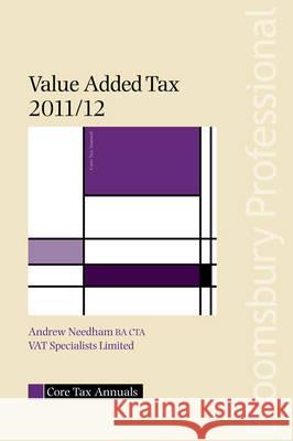 Core Tax Annual: VAT 2011/12 Andrew Needham 9781847667618 Bloomsbury Publishing PLC - książka