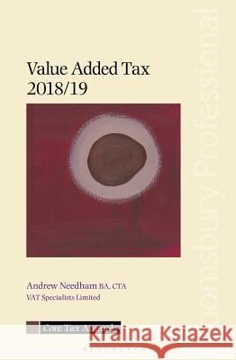 Core Tax Annual: VAT 2018/19 Andrew Needham 9781526505583 Bloomsbury Publishing PLC - książka