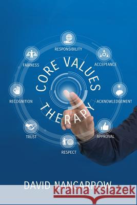 Core Value Therapy David Andrew Nancarrow 9780975785812 Northwest Counselling Service Tasmania - książka