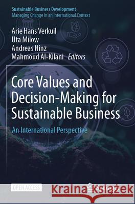 Core Values and Decision-Making for Sustainable Business  9783031783630 Springer - książka
