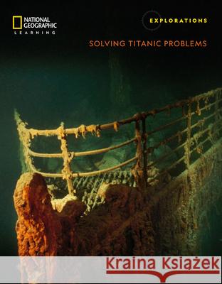 Corey Jaskolski: Solving Titanic Problems National Geographic Learning 9780357440919 Heinle ELT - książka