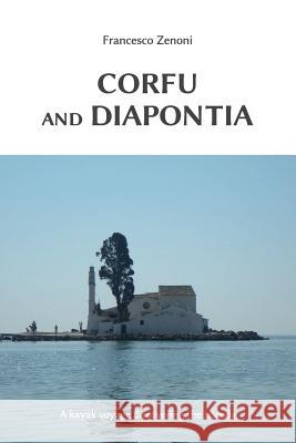 Corfu and Diapontia Francesco Zenoni 9788831626019 Youcanprint - książka