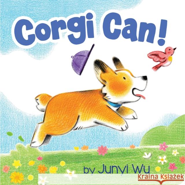 Corgi Can Junyi Wu Junyi Wu 9781338654851 Cartwheel Books - książka