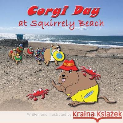 Corgi Day at Squirrely Beach Laura Planck 9781973670650 WestBow Press - książka