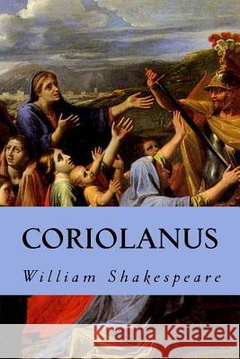 Coriolanus William Shakespeare Editorial Oneness 9781539418405 Createspace Independent Publishing Platform - książka