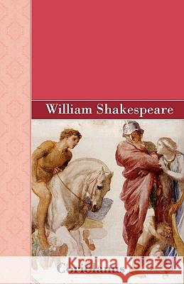 Coriolanus William Shakespeare 9781605125732 Akasha Classics - książka