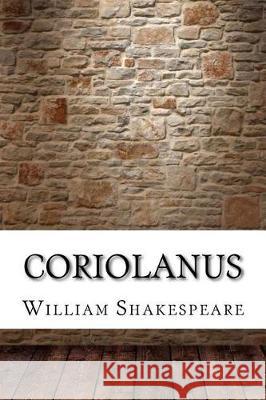 Coriolanus William Shakespeare 9781975904708 Createspace Independent Publishing Platform - książka