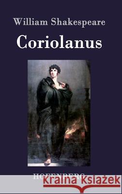 Coriolanus William Shakespeare 9783843035057 Hofenberg - książka