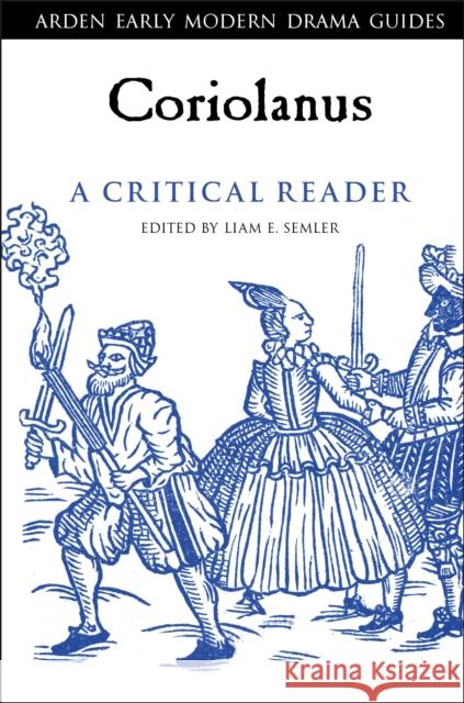 Coriolanus: A Critical Reader  9781350111196 Bloomsbury Publishing PLC - książka