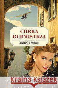 Córka burmistrza Vitali Andrea 9788365625731 Esteri - książka