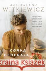 Córka Generała Magdalena Witkiewicz 9788367093309 Skarpa Warszawska - książka