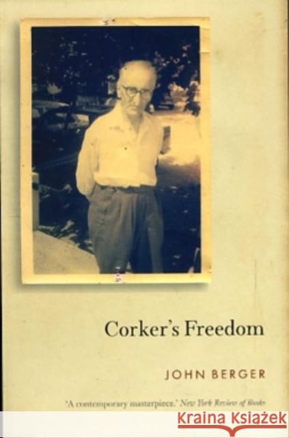 Corker's Freedom John Berger 9781844676415  - książka