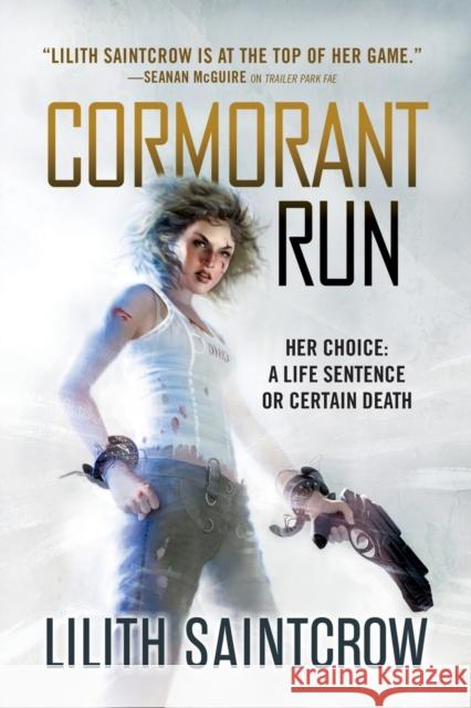 Cormorant Run Lilith Saintcrow 9780316277969 Orbit - książka