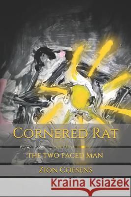 Cornered Rat Zion Anthony Coesens 9781795582186 Independently Published - książka
