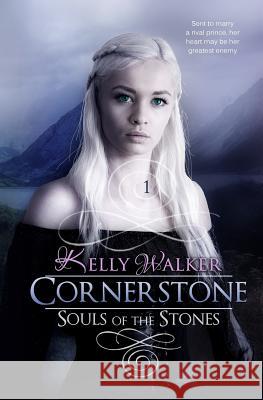Cornerstone: Souls of the Stones Kelly Walker 9781480086715 Createspace - książka