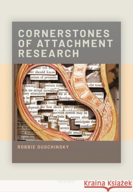 Cornerstones of Attachment Research Robbie Duschinsky 9780198842064 Oxford University Press, USA - książka