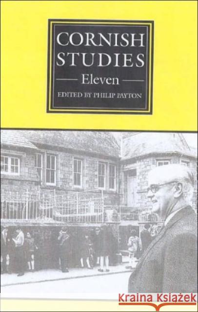 Cornish Studies Volume 11 Philip Payton 9780859897471 David Brown Book Company - książka