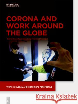 Corona and Work around the Globe No Contributor 9783110716894 de Gruyter - książka