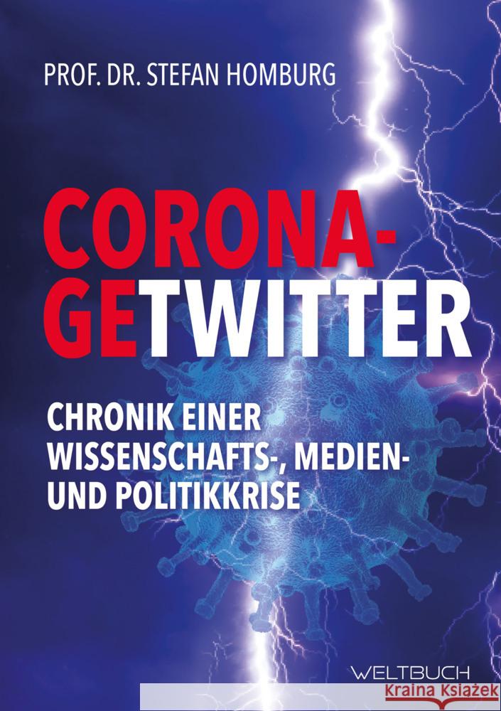 Corona-Getwitter Homburg, Prof. Dr. Stefan 9783907347003 Weltbuch - książka
