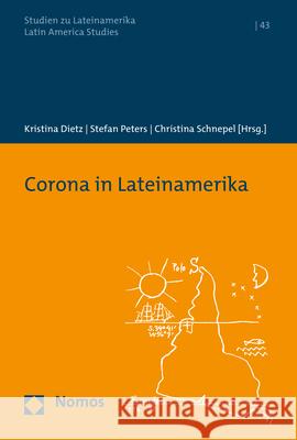 Corona in Lateinamerika Kristina Dietz Stefan Peters Christina Schnepel 9783848785872 Nomos Verlagsgesellschaft - książka