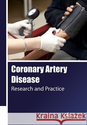 Coronary Artery Disease: Research and Practice Iconcept Press 9781922227980 Iconcept Press - książka