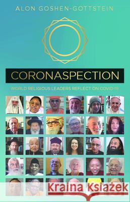 Coronaspection: World Religious Leaders Reflect on COVID-19 Alon Goshen-Gottstein 9781725284432 Cascade Books - książka