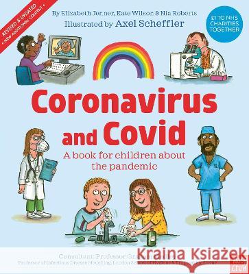 Coronavirus and Covid: A book for children about the pandemic Elizabeth Jenner 9781839944567 Nosy Crow Ltd - książka