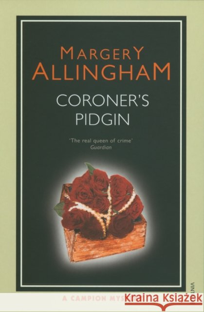 Coroner's Pidgin Margery Allingham 9780099492788 Vintage Publishing - książka