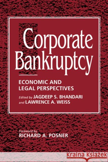 Corporate Bankruptcy: Economic and Legal Perspectives Bhandari, Jagdeep S. 9780521451079 Cambridge University Press - książka