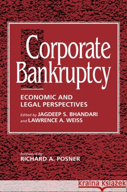 Corporate Bankruptcy: Economic and Legal Perspectives Bhandari, Jagdeep S. 9780521457170 Cambridge University Press - książka