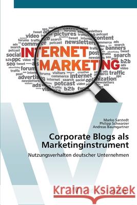 Corporate Blogs als Marketinginstrument Sarstedt, Marko 9783639399783 AV Akademikerverlag - książka