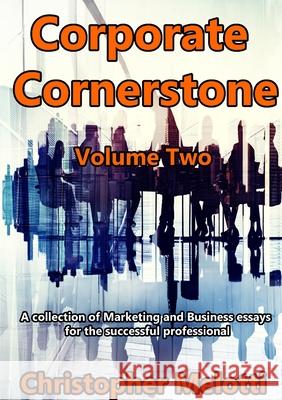 Corporate Cornerstone: Volume Two Christopher Melotti 9780244301422 Lulu.com - książka