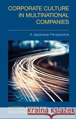 Corporate Culture in Multinational Companies: A Japanese Perspective Miroshnik, V. 9781137447647 Palgrave MacMillan - książka