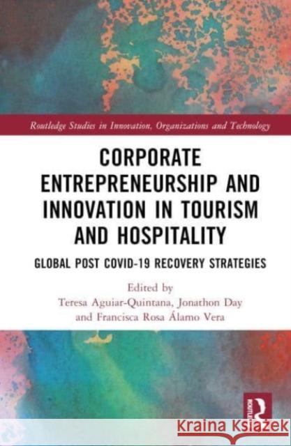 Corporate Entrepreneurship and Innovation in Tourism and Hospitality  9781032593739 Taylor & Francis Ltd - książka