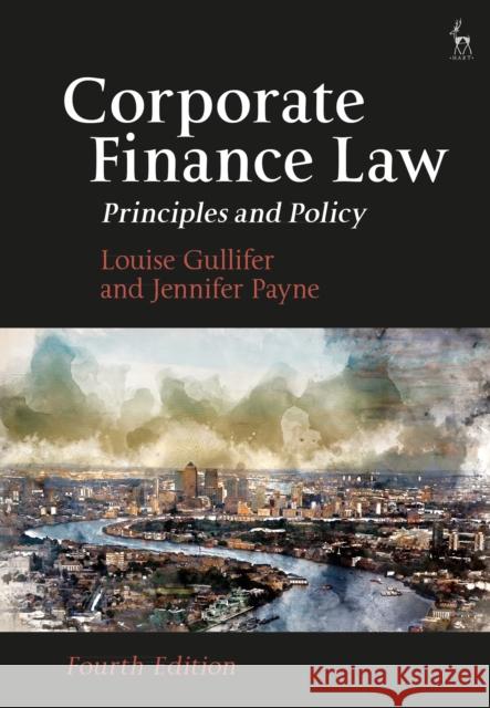 Corporate Finance Law: Principles and Policy Jennifer (University of Oxford, UK) Payne 9781509979752 Hart Publishing - książka