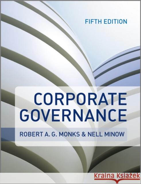 Corporate Governance Robert A G Monks 9780470972595 Wiley - książka