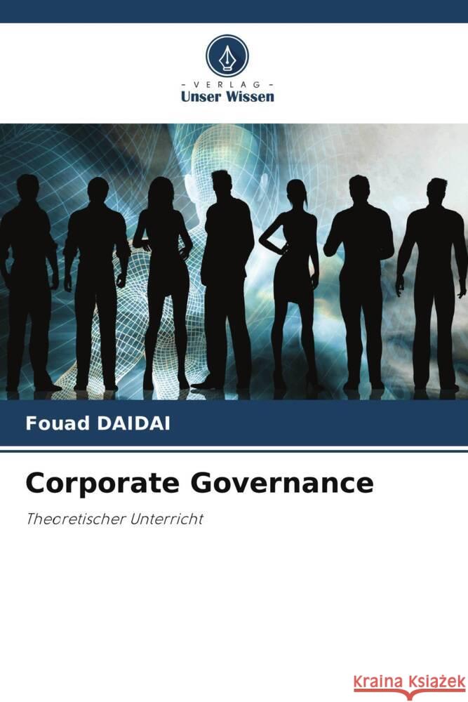 Corporate Governance Daidai, Fouad 9786205400869 Verlag Unser Wissen - książka