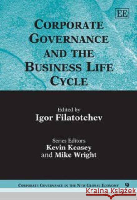 Corporate Governance and the Business Life Cycle  9781848442313 Edward Elgar Publishing Ltd - książka