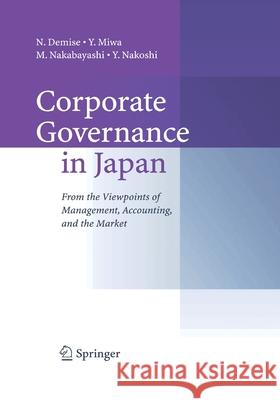 Corporate Governance in Japan: From the Viewpoints of Management, Accounting, and the Market Demise, N. 9784431560883 Springer - książka