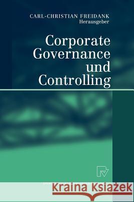 Corporate Governance Und Controlling Carl-Christian Freidank 9783642621628 Physica-Verlag - książka