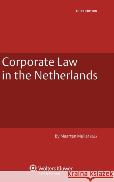 Corporate Law in the Netherlands Burggraaf   9789041128645 Kluwer Law International - książka
