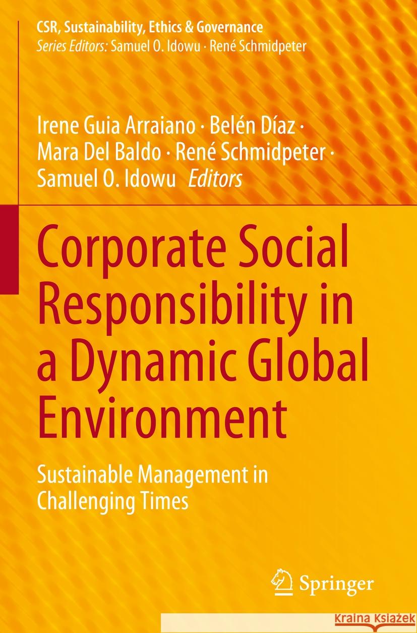 Corporate Social Responsibility in a Dynamic Global Environment  9783031246494 Springer International Publishing - książka