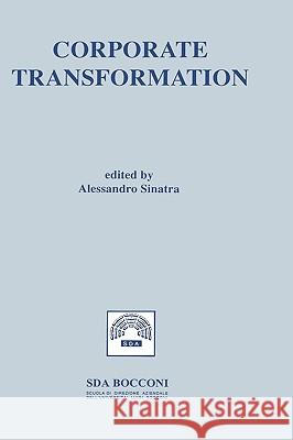 Corporate Transformation Alessandro Sinatra Alessandro Sinatra Arvind Bhambri 9780792397670 Kluwer Academic Publishers - książka