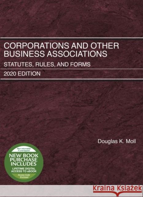 Corporations and Other Business Associations Douglas K. Moll 9781684679614 West Academic - książka